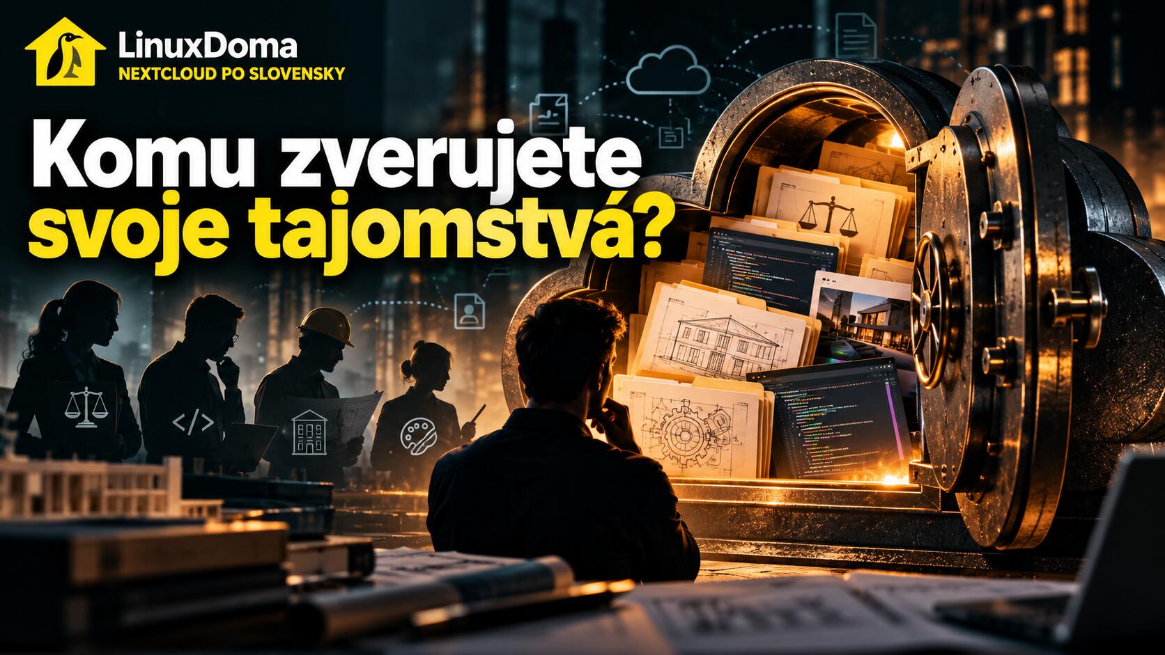 Ilustrácia otvoreného oceľového trezora naplneného dokumentmi, architektonickým výkresom a obrazovkou s kódom; vľavo štyri silhuety osôb s ikonami váh, klávesnice, stavebnej prilby a farieb, v pozadí nočné mesto s oblakmi a spojnicami.